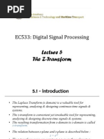 5 L L EC533: Digital Signal Processing: The Z-Transform