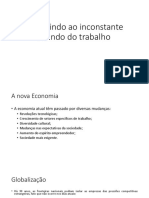 Bem-Vindo Ao Inconstante Mundo Do Trabalho