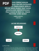 Presentasi Penggunaan Tracer Pada Rekam Medis