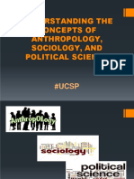 Day4a - Goals of Anthropology, Political Science, and Sociology