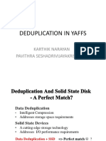 Deduplication in Yaffs: Karthik Narayan Pavithra Seshadrivijayakrishnan