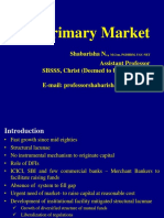 Primary Market: Shabarisha N., Assistant Professor SBSSS, Christ (Deemed To Be University) Bengaluru