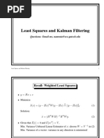 Least Squares and Kalman Filtering: Questions: Email Me, Namrata@ece - Gatech.edu