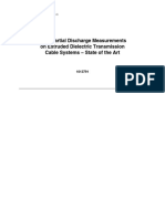 Field Partial Discharge Measurements On Extruded Dielectric Transmission Cable Systems - State of The Art