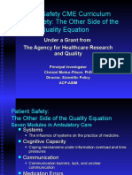 Patient Safety CME Curriculum Patient Safety: The Other Side of The Quality Equation