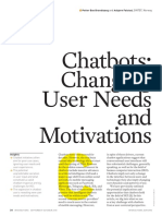 Chatbots: Changing User Needs and Motivations: Petter Bae Brandtzaeg and Asbjørn Følstad, SINTEF, Norway