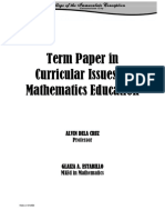 Term Paper in Curricular Issues in Mathematics Education: Alvin Dela Cruz Professor