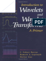 C. S. Burrus, Ramesh A. Gopinath, Haitao Guo - Introduction To Wavelets and Wavelet Transforms - A Primer (1998, Prentice