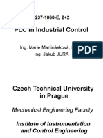 PLC in Industrial Control: Ing. Marie Martinásková, Ph.D. Ing. Jakub JURA