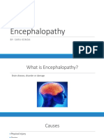 Encephalopathy: By: Sara Konda