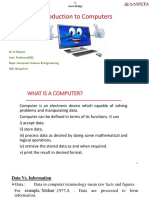 Introduction To Computers: Dr. N.Rakesh Asst. Professor (SG) Dept. Computer Science & Engineering ASE, Bangalore