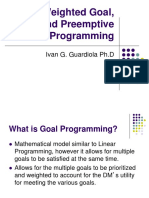 Goal, Weighted Goal, and Preemptive Programming: Ivan G. Guardiola PH.D