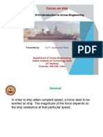 Forces On Ship: OE 1010 Introduction To Ocean Engineering