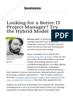 Looking For A Better IT Project Manager Try The Hybrid Model