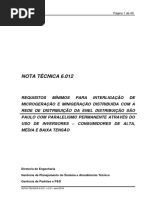 REQUISITOS MÍNIMOS PARA INTERLIGAÇÃO DE MICROGERAÇÃO E MINIGERAÇÃO DISTRIBUÍDA COM A REDE DE DISTRIBUIÇÃO DA ENEL DISTRIBUIÇÃO SÃO PAULO COM PARALELISMO PERMANENTE ATRAVÉS DO USO DE INVERSORES – CONSUMIDORES DE ALTA, MÉDIA E BAIXA TENSÃO