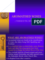 Aromatised Wines: (Vermouth, Bitters)