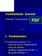 Trombositosis Esensial: (Essential Thrombocytosis)