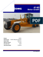 Motor Grader: Dcec 112kW (150hp) at 2,200 RPM 3,660 MM 41 KM/H 70 KN 13,500 KG