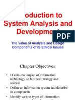 Introduction To System Analysis and Development: The Value of Analysis and Design Components of IS Ethical Issues