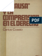 La Causa y La Comprensi N en El Derecho - Carlos Cossio