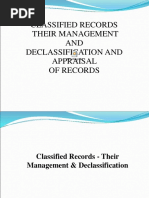 Classified Records Their Management AND Declassification and Appraisal of Records