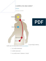 Qué Son Los Tres Cerebros y Los Cinco Centros
