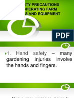 SAFETY PRECAUTIONS IN OPERATING FARM TOOLS AND EQUIPMENT Edited