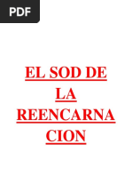 El Sod de La Reencarnacion