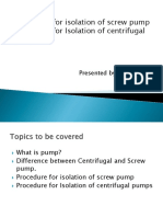 Procedure For Isolation of Screw Pump