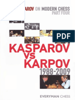 Garry Kasparov On Modern Chess Part Four Kasparov Vs Karpov 1988-2009