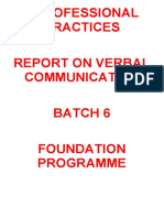 Professional Practices Report On Verbal Communication Batch 6 Foundation Programme