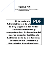 Tema 11. - Los Letrados de La Admon. de Justici A.funciones. Competencias. Ordenación. Etc