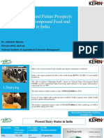 Present Status and Future Prospects For Dairying, Compound Feed and Feed Additives in India