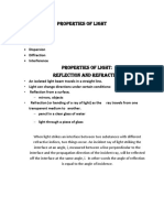 Properties of Light: Polarization Reflection Refraction Dispersion Diffraction Interference