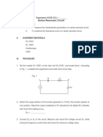 Series Resonant Circuit: Experiment # ECE 312 L