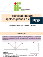 Reflexão em Espelhos Planos e Esféricos