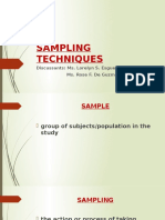 Sampling Techniques: Discussants: Ms. Lorelyn S. Esguerra Ms. Rose F. de Guzman