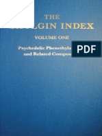 The Shulgin Index, Volume One: Psychedelic Phenethylamines and Related Compounds