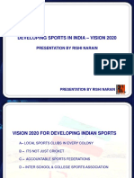 Developing Sports in India - VISION 2020: Presentation by Rishi Narain