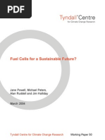 Fuel Cells For A Sustainable Future?: Jane Powell, Michael Peters, Alan Ruddell and Jim Halliday March 2004