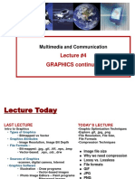 Lecture #4 GRAPHICS Continued: Multimedia and Communication