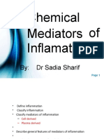 Chemical Mediators of Inflamation: By: DR Sadia Sharif