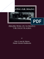 Chris N Van Der Merwe and Pumla Gobodo-Madikizela - Narrating Our Healing - Perspectives On Working Through Trauma-Cambridge Scholars Publishing (2007)