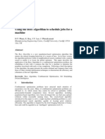 Using The Bees Algorithm To Schedule Jobs For A Machine: D.T. Pham, E. Koç, J.Y. Lee, J. Phrueksanant