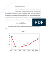 Return On Equity (ROE) & Return On Asset (ROA) : Net Income Total Equity Capital