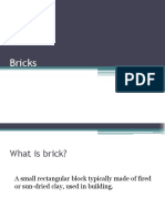 Bricks