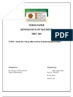 Study On The Cam Profile Used in Various Manufacturing Machines