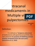 Intracanal Medicaments in Multiple Visit Pulpectomies: Rakshana.S CRI