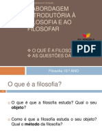 I. Abordagem Introdutória À Filosofia e Ao Filosofar