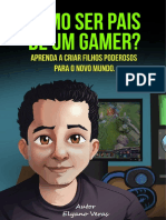 Ebook Como Ser Pais de Gamer Completo v1 PDF